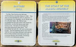 Placards explaining the Alaska Highway